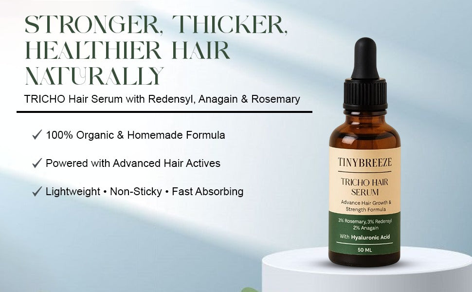 TRICHO Hair serum- 50 ml purely organic , Redensyl, Anagain, Rosemary, with Hyaluronic acid